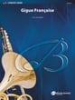 Gigue Francaise Concert Band sheet music cover